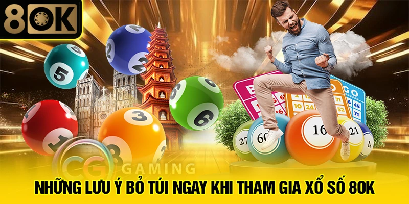 Xổ Số 8OK 3 Những lưu ý bỏ túi ngay khi tham gia xổ số 8OK