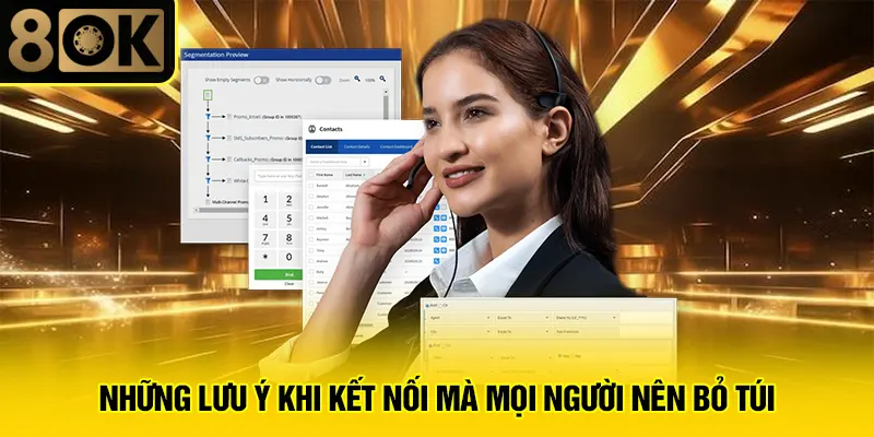 Liên Hệ Chúng Tôi 3 Những lưu ý khi kết nối mà mọi người nên bỏ túi