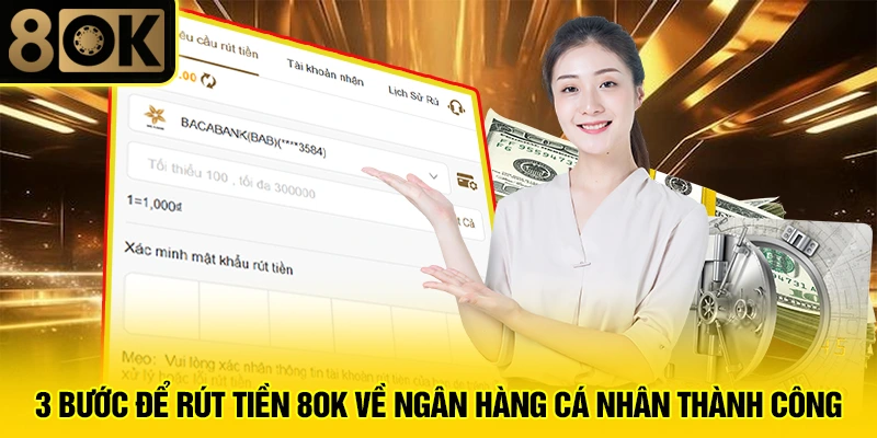 3 bước để rút tiền 8OK về ngân hàng cá nhân thành công
