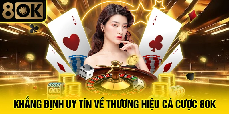 8OK Có Uy Tín không 4 Khẳng định uy tín về thương hiệu cá cược 8OK